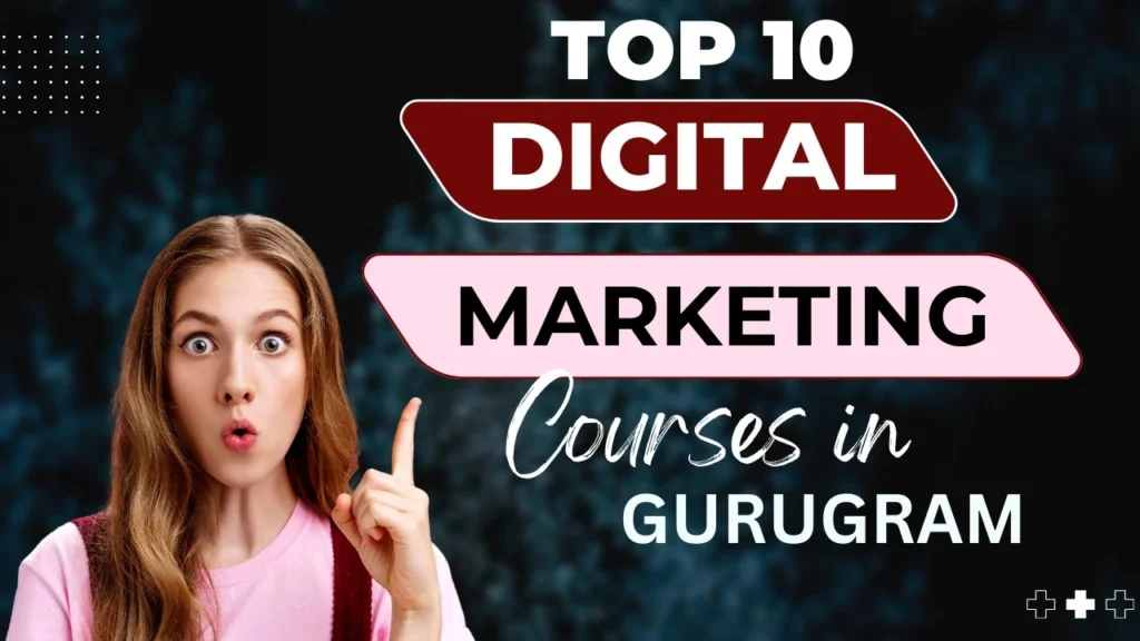 gurugram 10 digital marketing